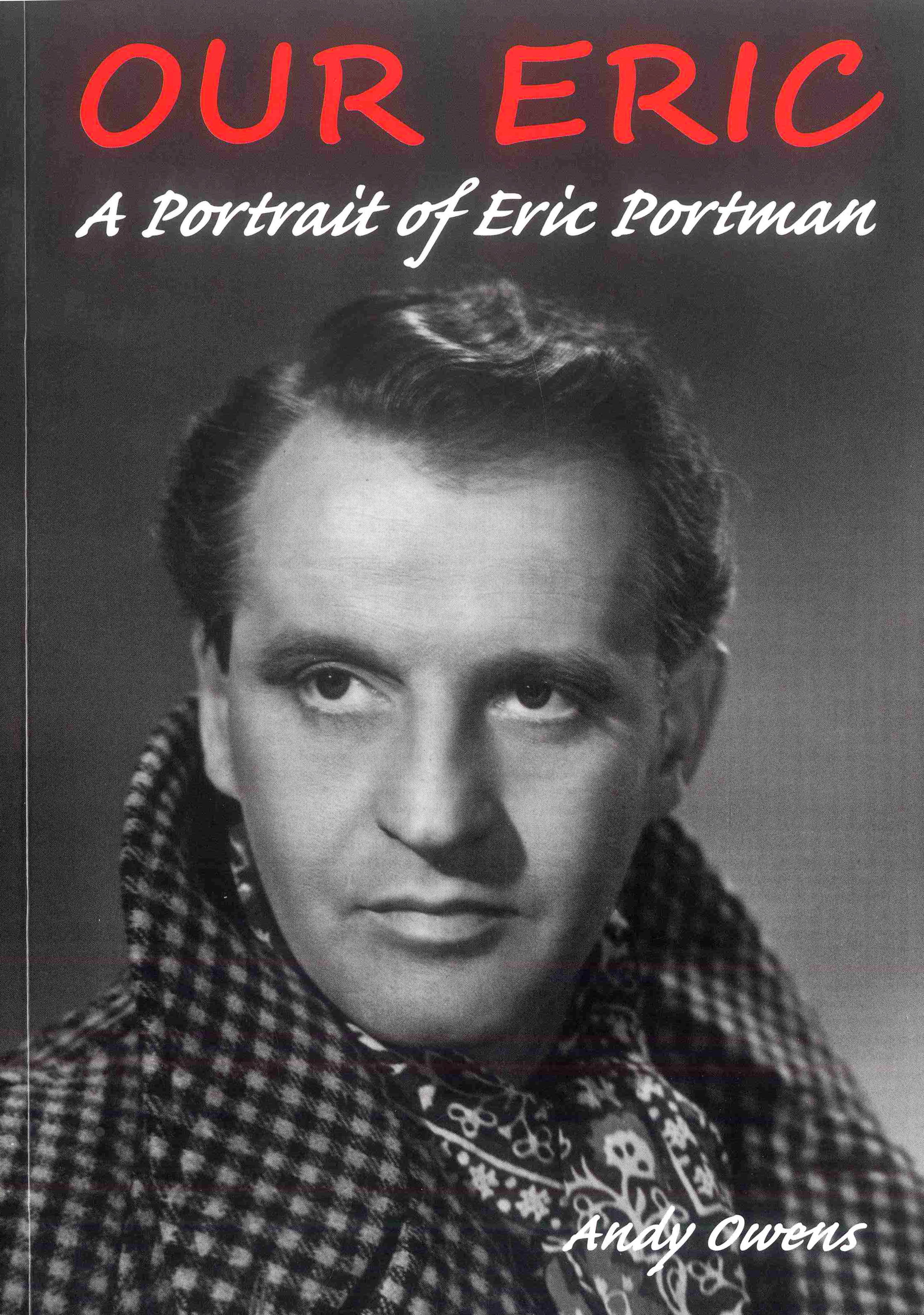 <b>Eric Portman</b>, the actor true to his home town (From Bradford Telegraph and ... - 2723670